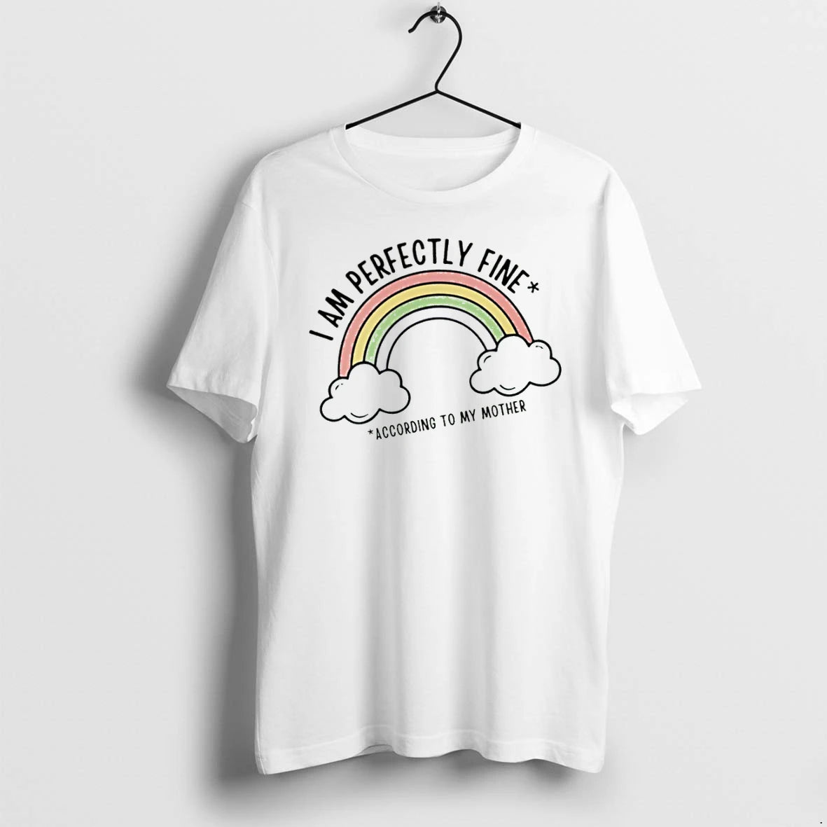 Officials I Am Perfectly Fine According To My Mother T Shirt Sweater