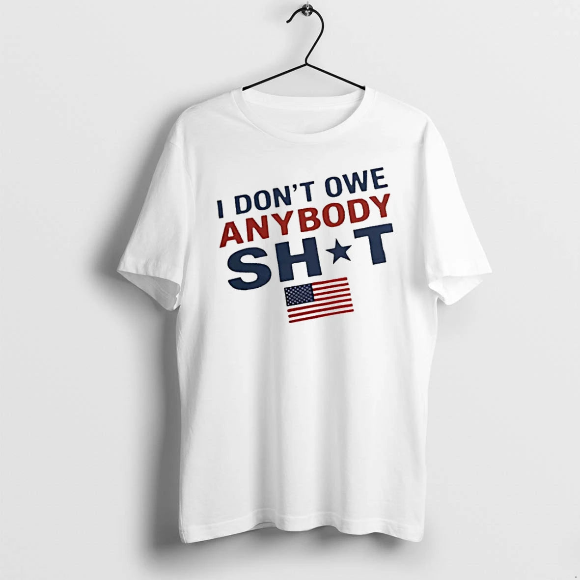 Officials I Dont Owe Anybody Shit T Shirt Sweater