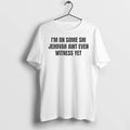 Officials Im On Some Shi Jehovah Aint Even Witness Yet T Shirt Sweater