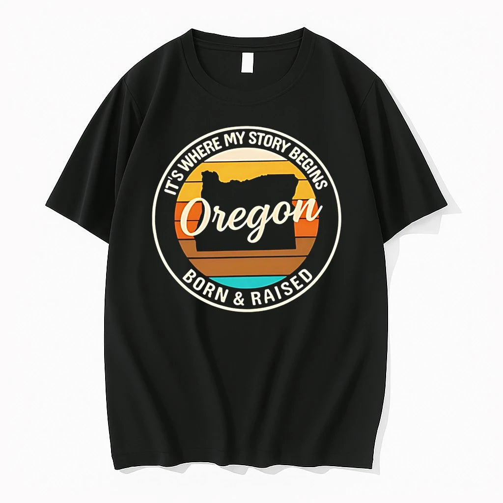 Officials Its Where My Story Begins Oregon Born Raised T Shirt Sweater