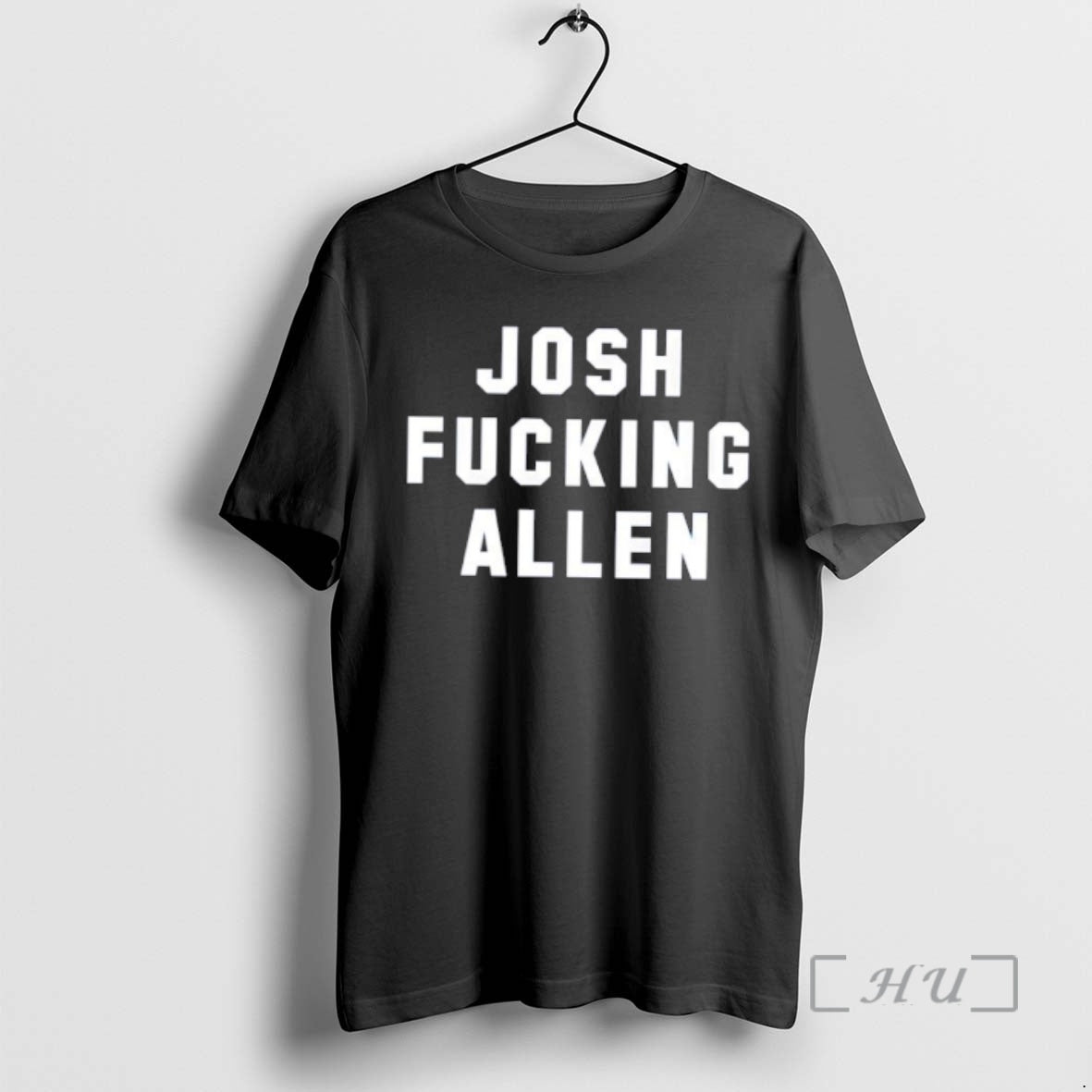 Officials Josh Fucking Allen T-Shirts