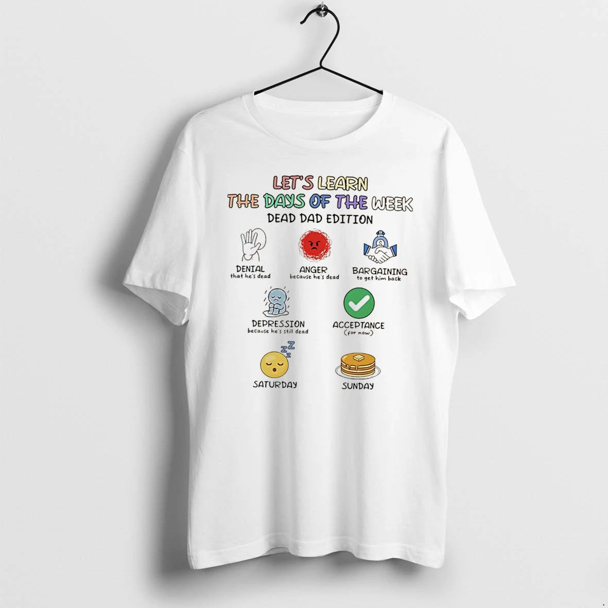 Officials Lets Learn The Days Of The Week Dead Dad Edition Tee T Shirt Sweater