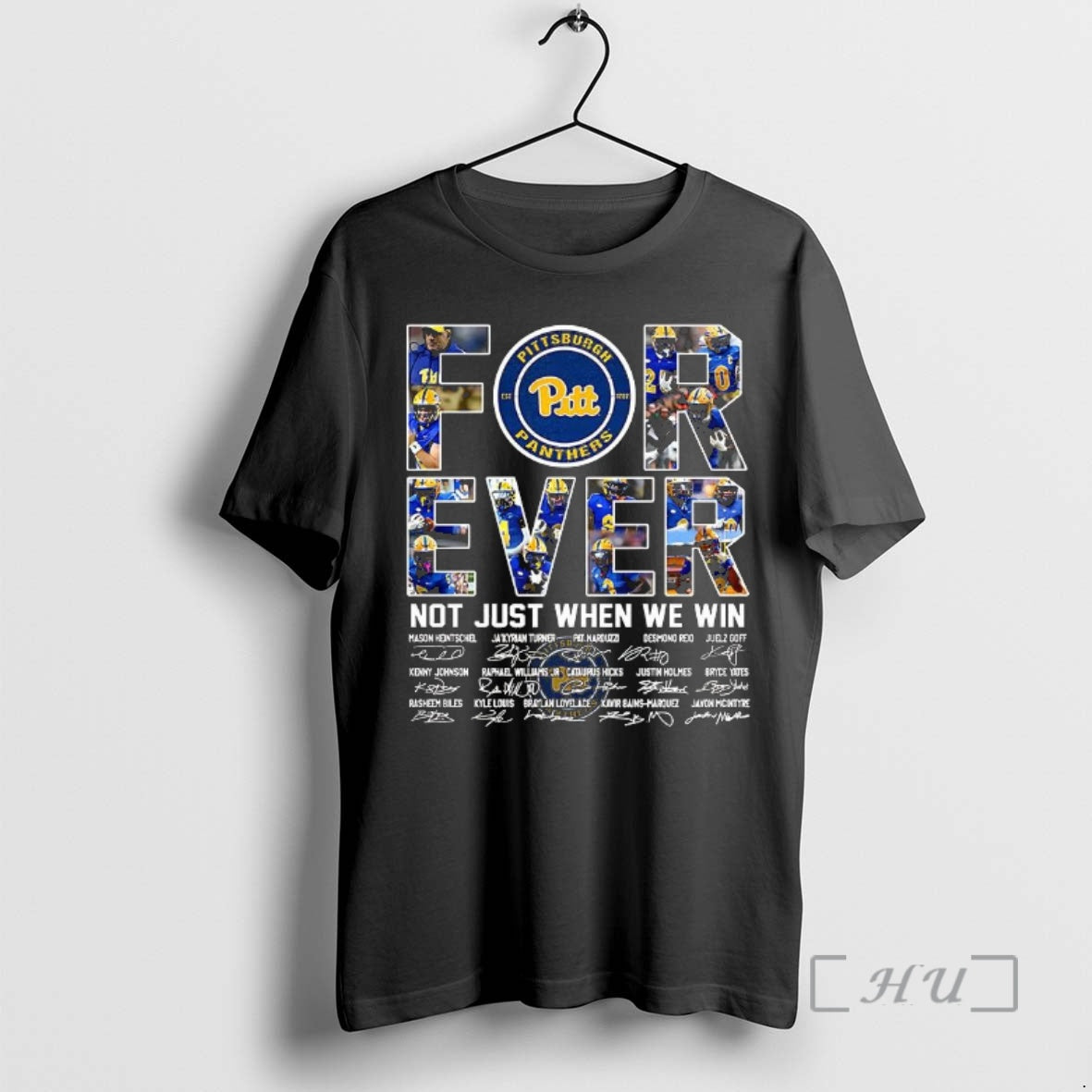 Officials Pittsburgh Panthers Ncaa Forever Not Just When We Win Player Name Signature Collage T-Shirts