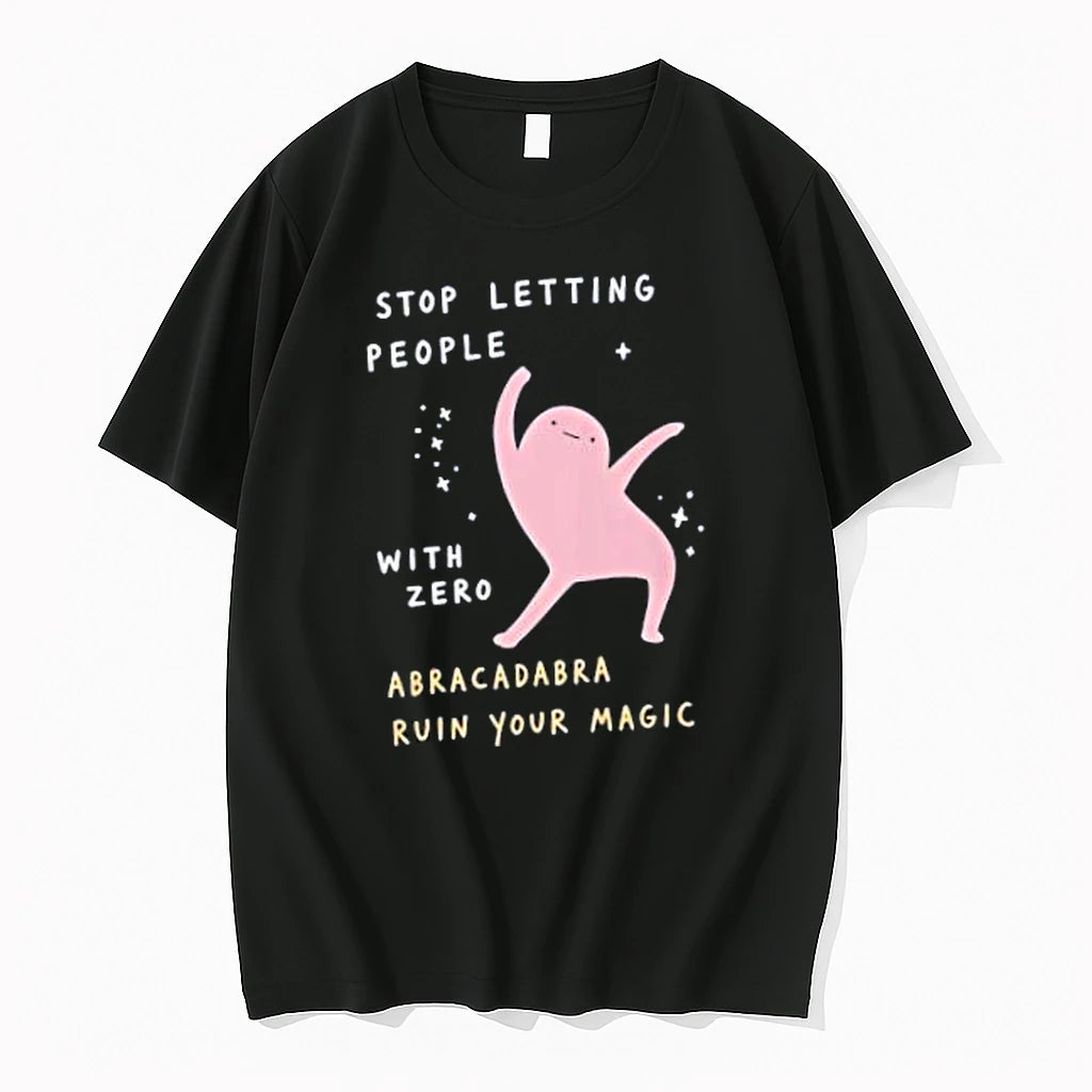 Officials Stop Letting People With Zero Abracadabra Ruin Your Magic Merch T Shirt Sweater