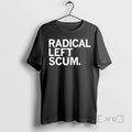 Officials Trump Merry All Radical Left Scum T-Shirts