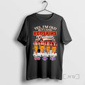 Officials Yes Im Old But I Saw Washington Redskins Greatness Signatures Featured Players T-Shirts