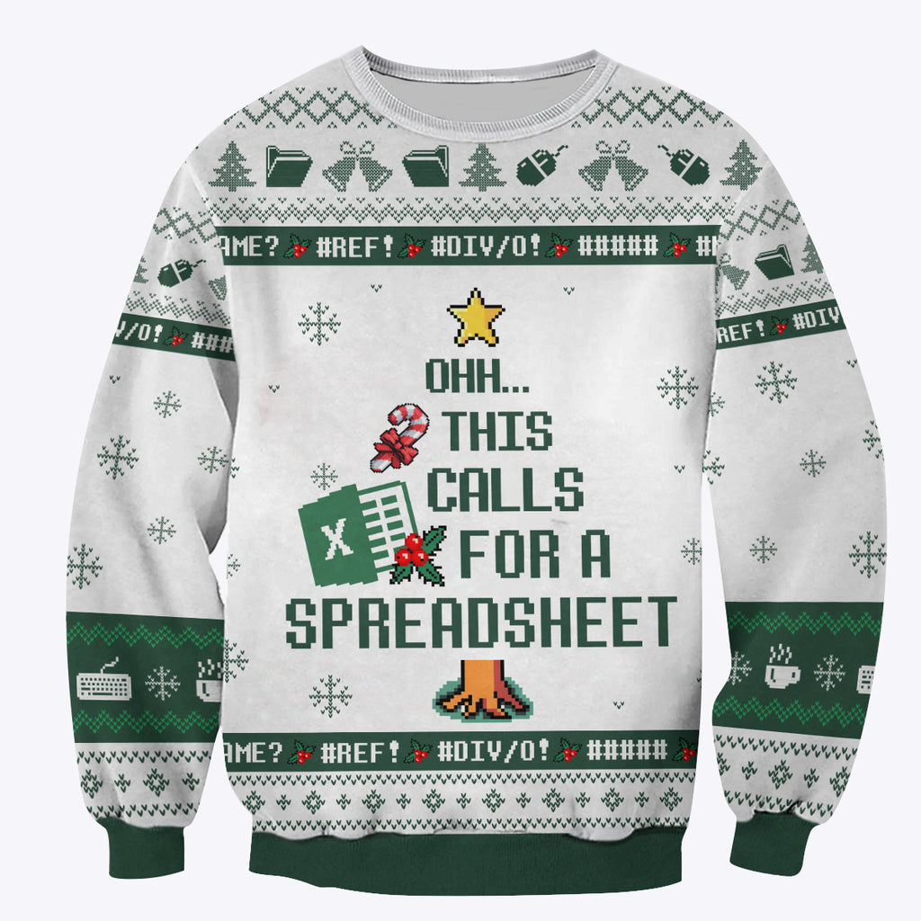 Ohh This Calls For A Spreadsheet Christmas Sweatshirt