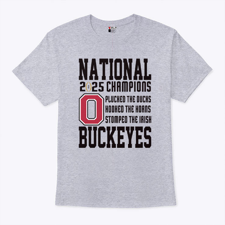 Ohio State Plucked The Ducks Hooked The Horns Stomped The Irish 2025 National Champions Shirt