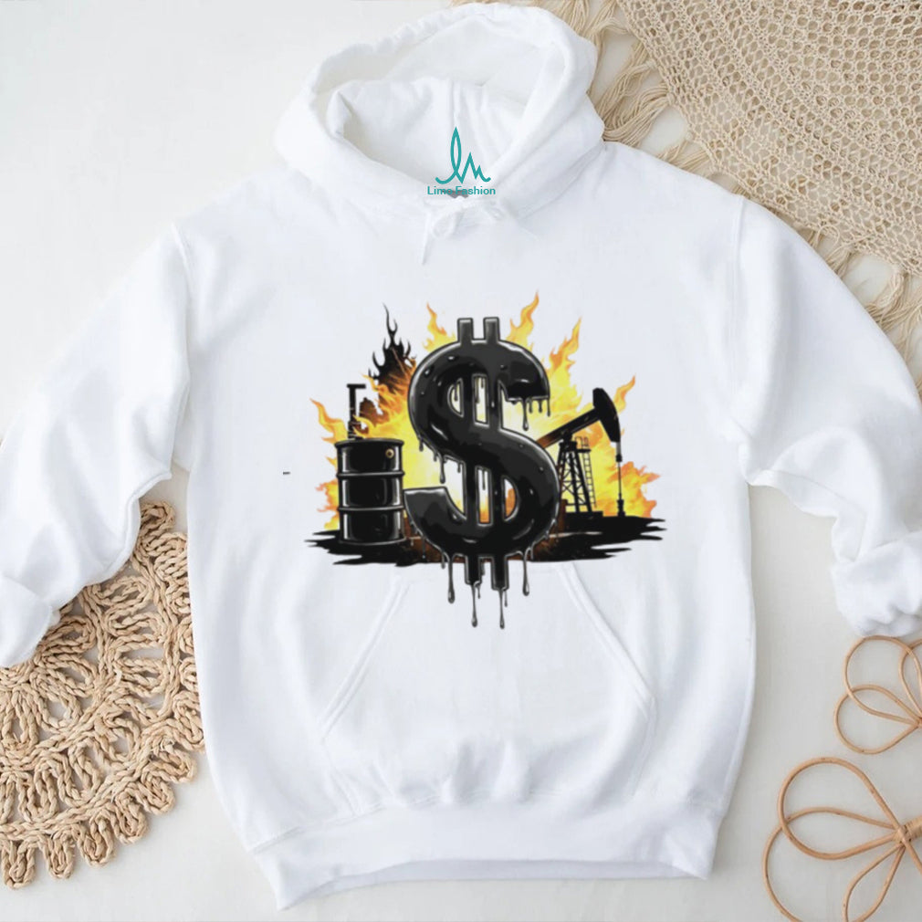 Oil Industry Money Dollar Sign Flame Graphic White T Shirt
