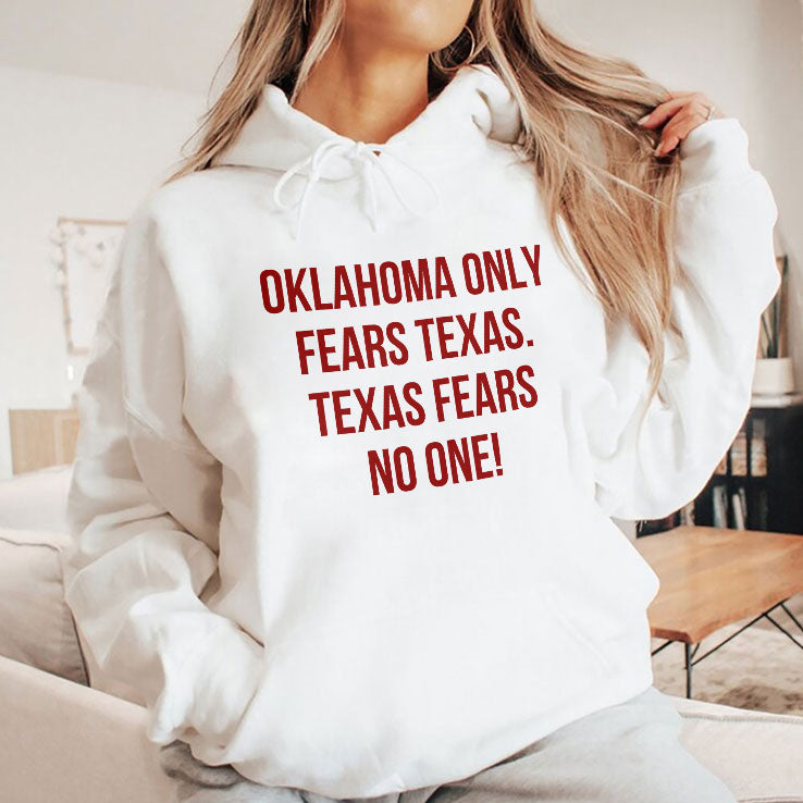 Oklahoma Only Fears Texas Texas Fears No One Shirt