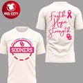 Oklahoma Sooners Fight Cancer 2026 Faith Hope Strength Two Sided Shirt