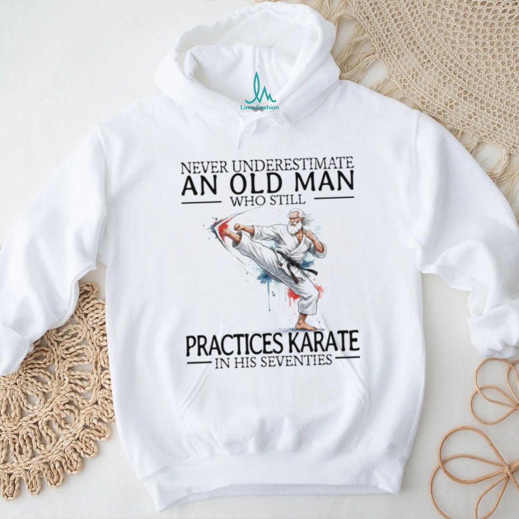 Old Man Karate Black Belt Martial Arts Seventies Birthday Gift T Shirt