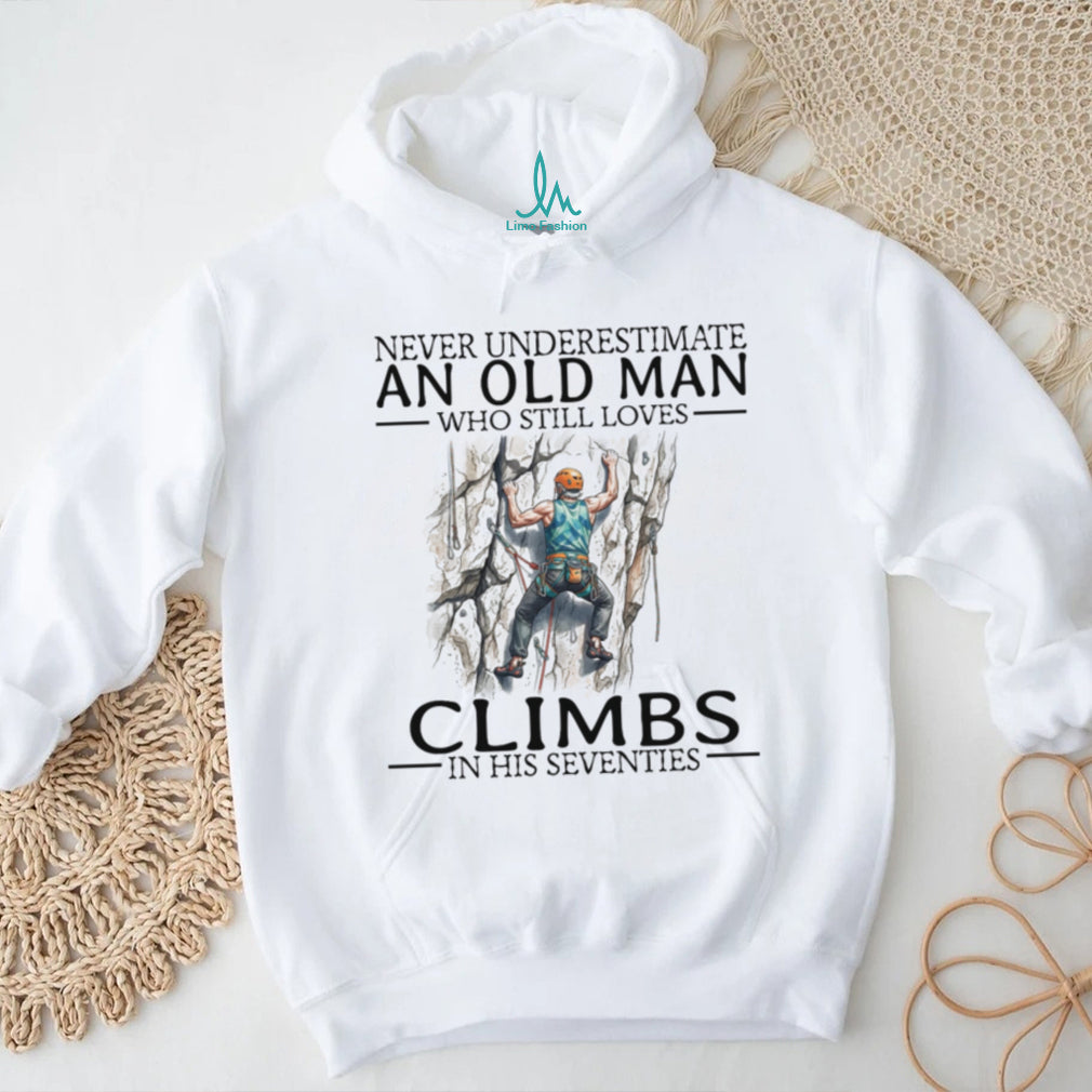 Old Man Rock Climber Rock Climbing Hobby Funny Graphic Shirt