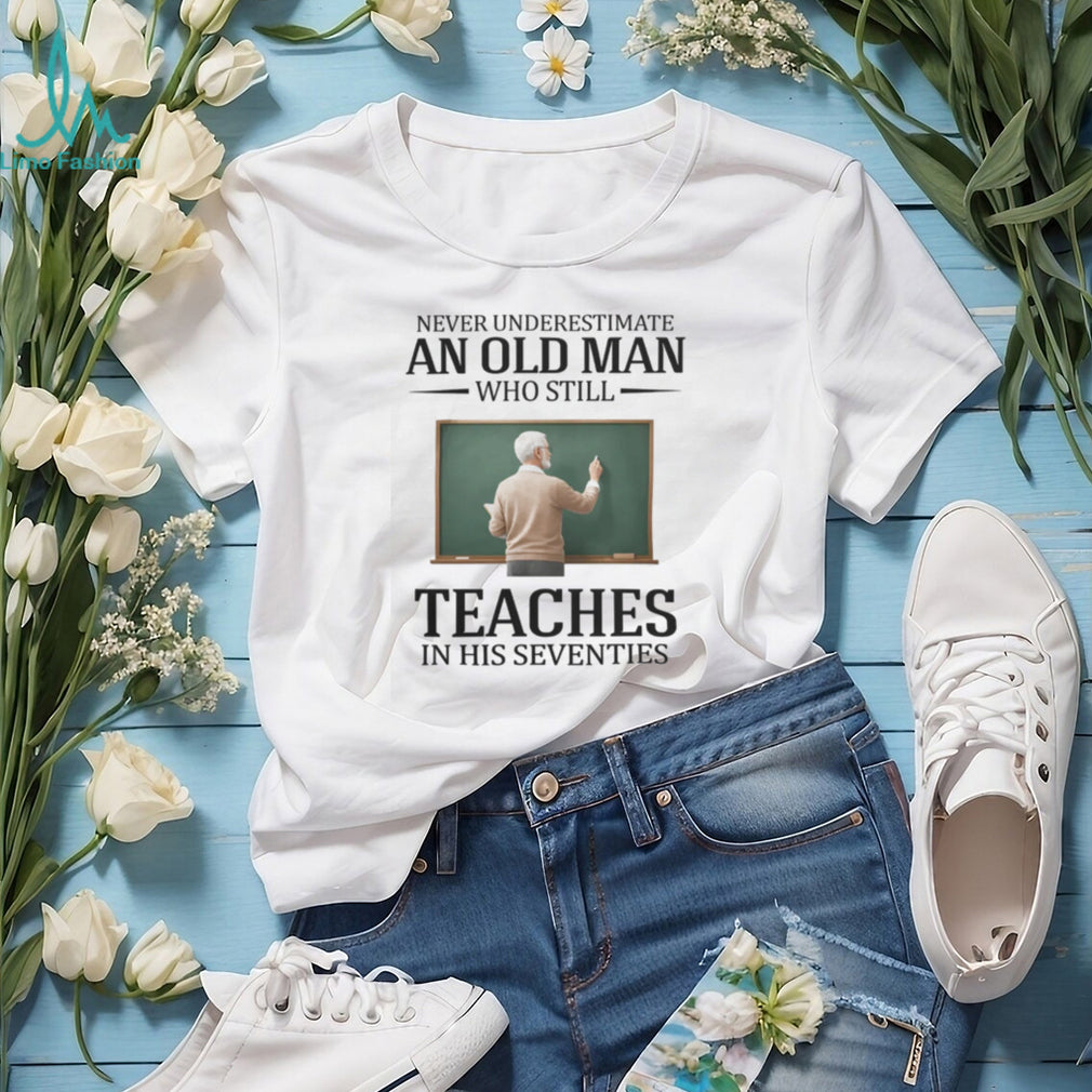 Old Man Teacher Seventies Theme Classroom Education Senior T Shirt