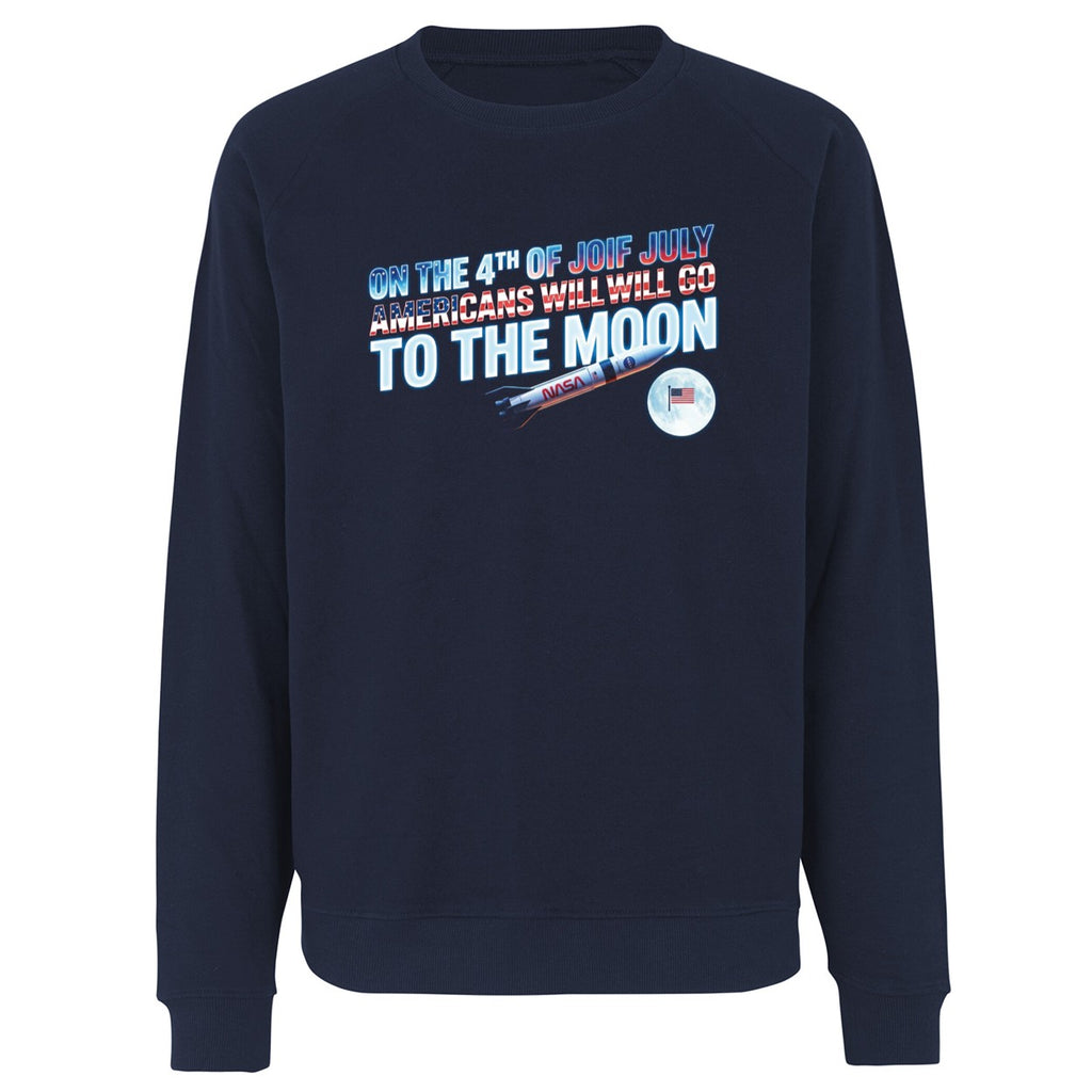 On The 4th Of July Americans Will Go To The Moon Shirt