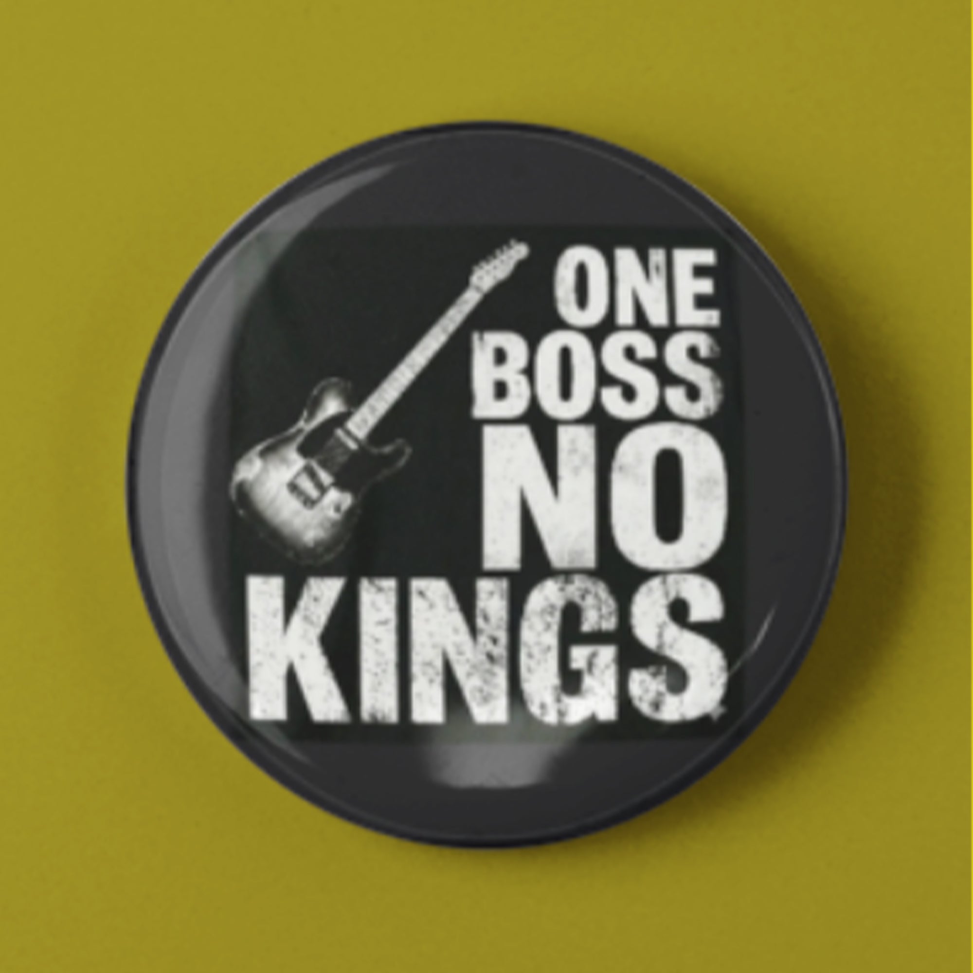 One Boss No Kings Button
