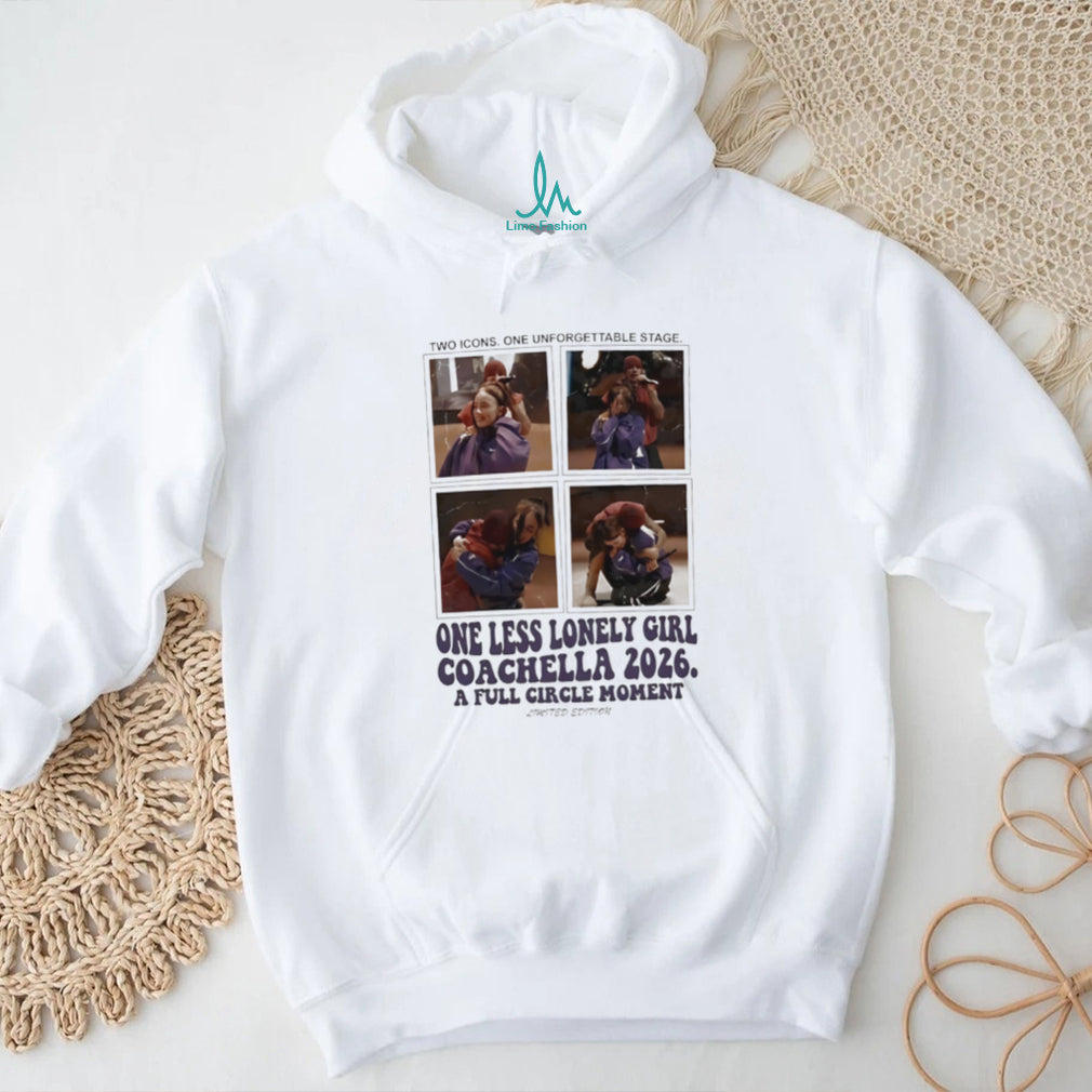 One Less Lonely Girl Coachella 2026 Full Circle Moment Limited Edition T Shirt