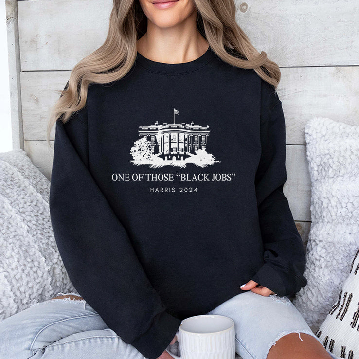 One Of Those Black Jobs Kamala Harris 2024 T Shirt