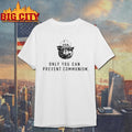 Only You Can Prevent Communism Smokey Bear Shirt