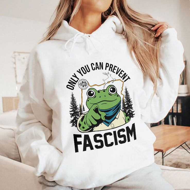 Only You Can Prevent Fascism Portland Frog Protest Shirt
