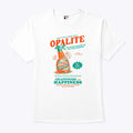 Opalite The Revolutionary Fix For Your Problems T Shirt