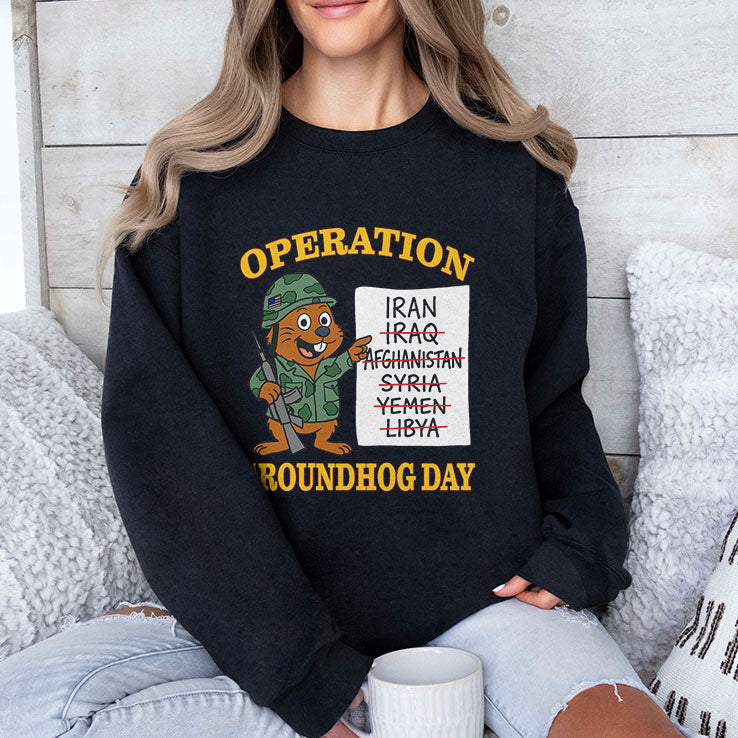 Operation Groundhog Day War Satire T Shirt