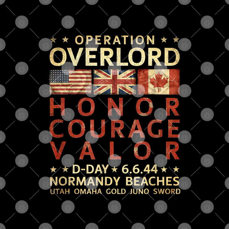 Operation Overlord Honor Courage Valor D-Day 6.6.44 Normandy Beaches T Shirt
