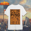 Original Clipping August 2026 Tour Poster T-Shirt