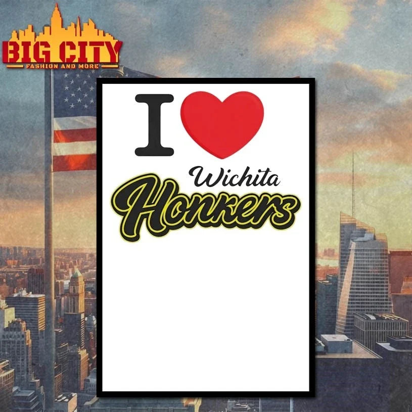 Original I Love Wichita Honkers T-Shirt