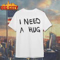 Original I Need A Hug Stefon Diggs T-Shirt