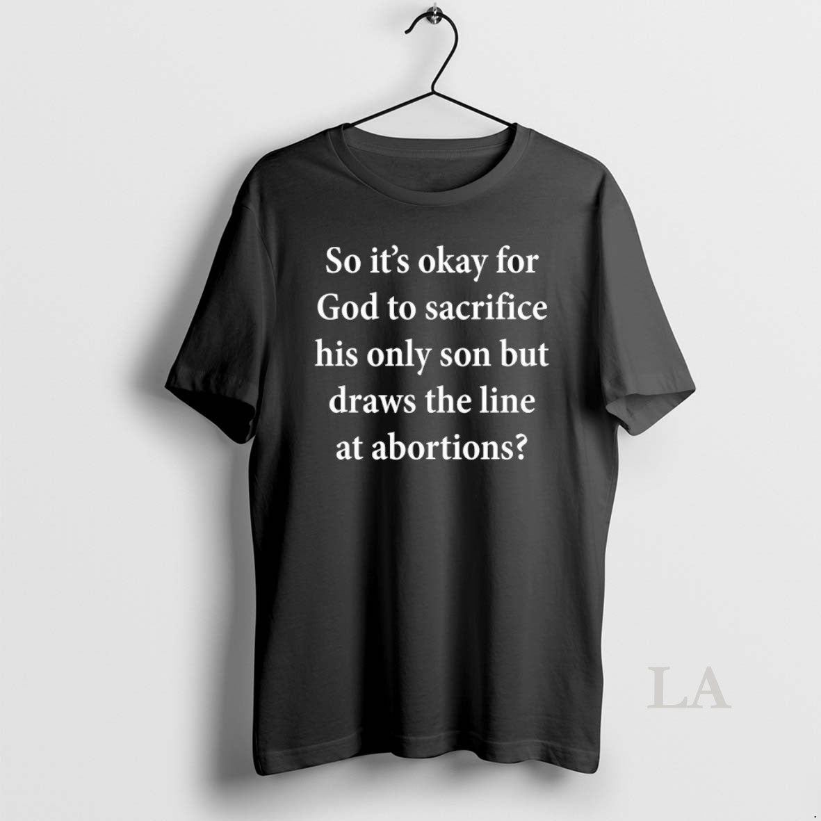 Original So Okay God Sacrifice His Only Son But Draws T-Shirts