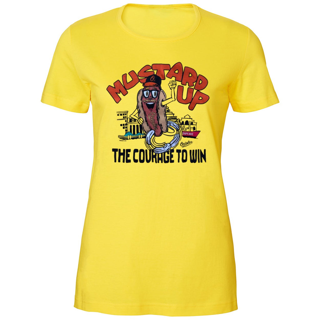 Orioles Mustard Up The Courage To Win Shirt