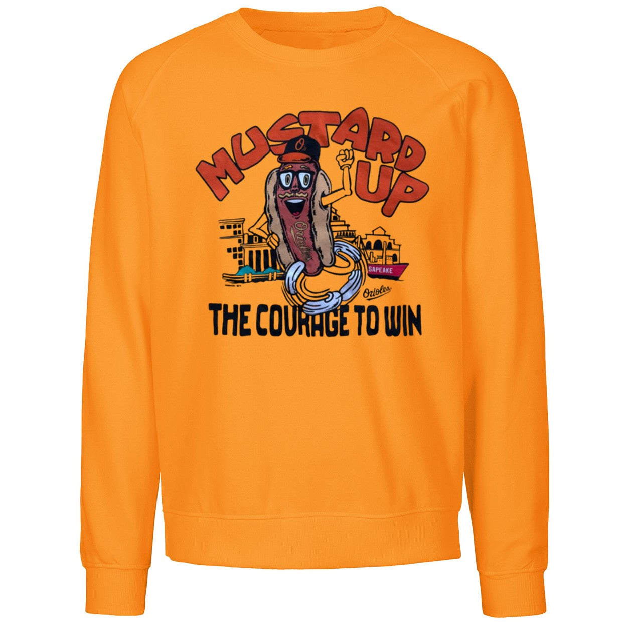 Orioles Mustard Up The Courage To Win Shirt