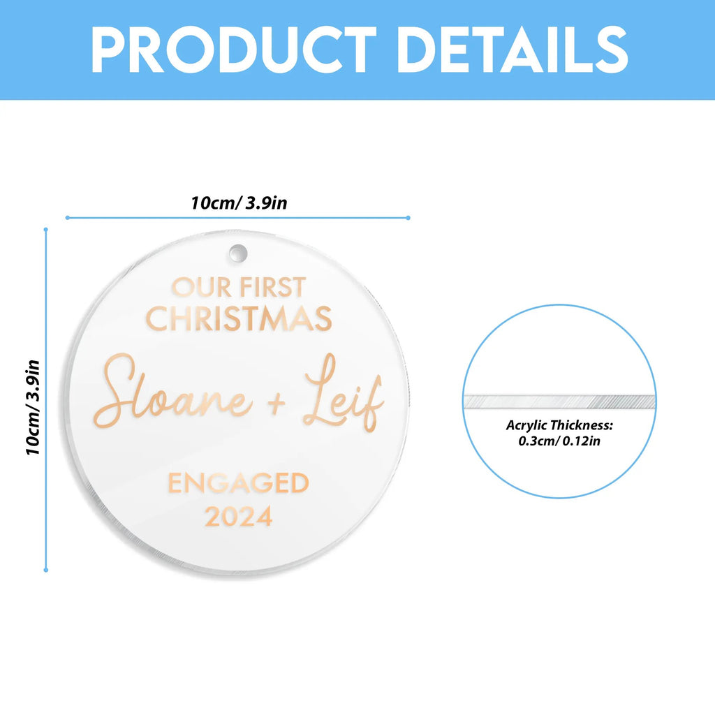 Our First Christmas Engaged Personalized Acrylic Ornament