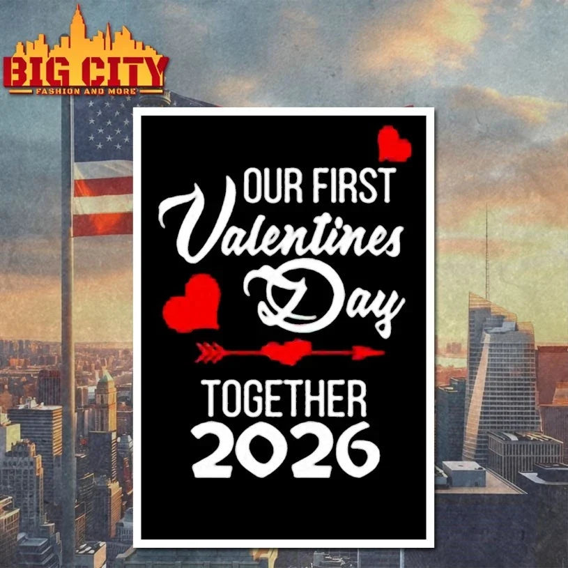 Our First Valentine day together 2026 t-shirt