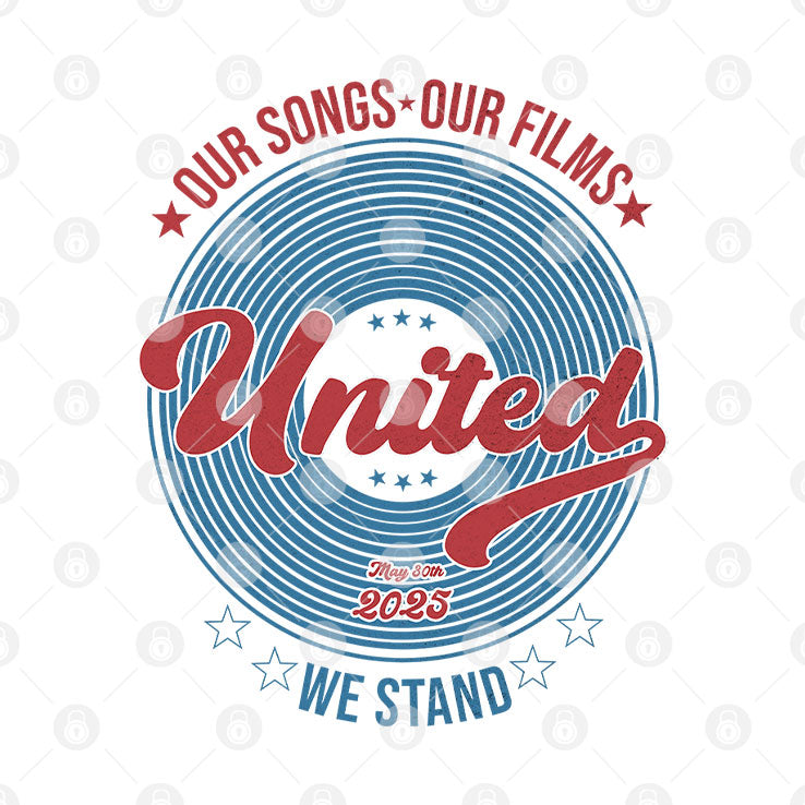 Our Songs Our Films United We Stand May 30th 2025 T Shirt