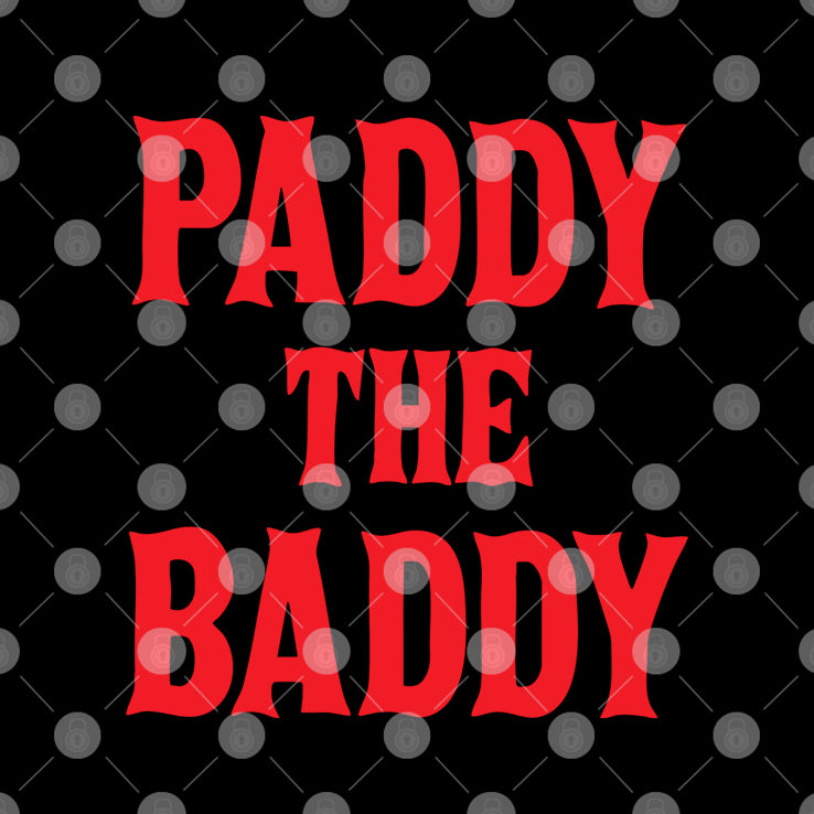 Paddy The Baddy T Shirt