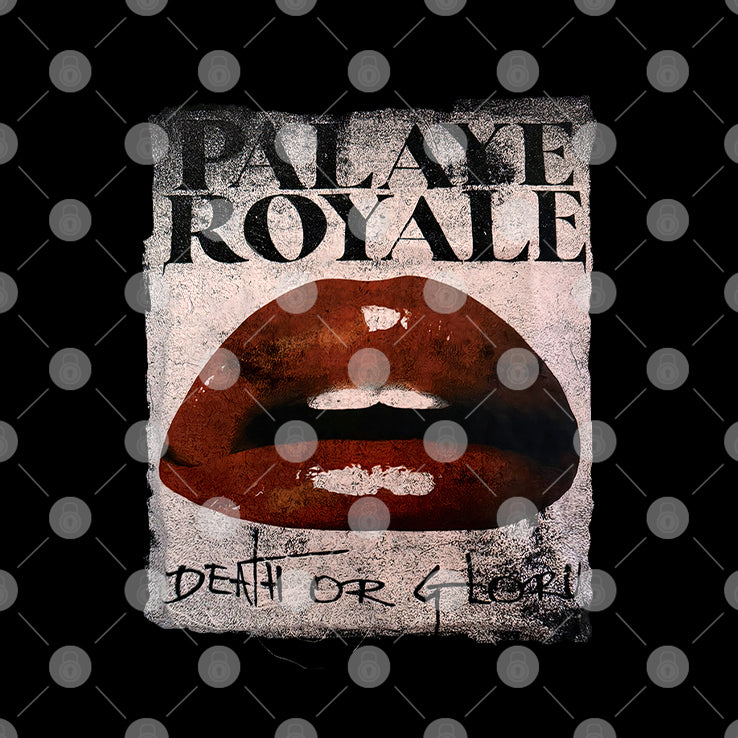 Palaye Royale Lips Death Or Glory T Shirt