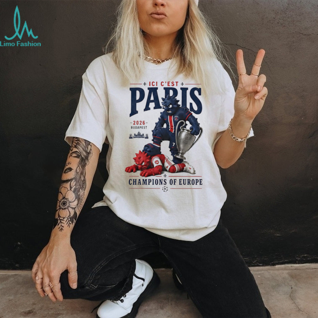 Paris Saint Germain beat Arsenal ici c’est Paris Champions of Europe 2026 Budapest mascot shirt