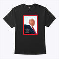 Parody Of Trump On Magazine Cover T Shirt