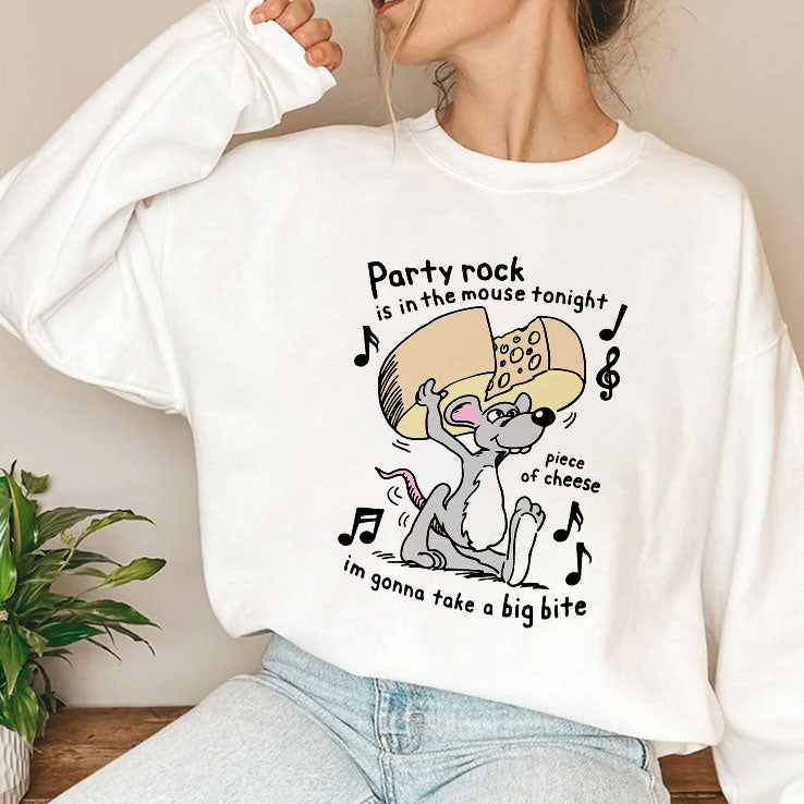 Party Rock Is In The Mouse Tonight Piece Of Cheese I’m Gonna Take A Big Bite Shirt