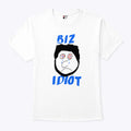Paul Bissonnette Biz Idiot T Shirt