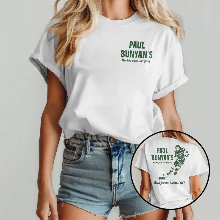Paul Bunyan’s Hockey Stick Company Built For The Hardest Shot Shirt