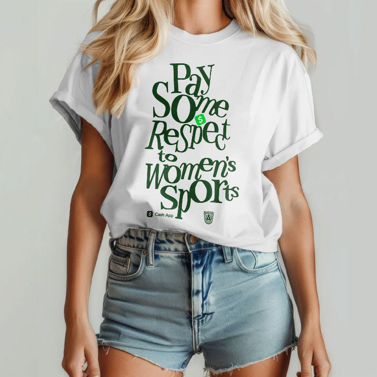 Pay Some Respect To Women’s Sports Pay Some Respect the Hustle Shirt
