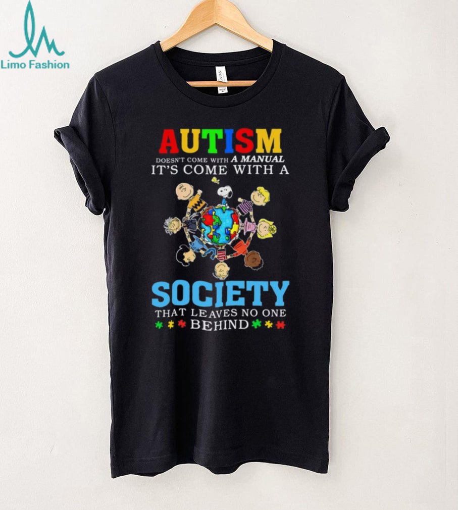 Peanuts Gang Autism Doesn’t Come With A Manual Society T Shirt