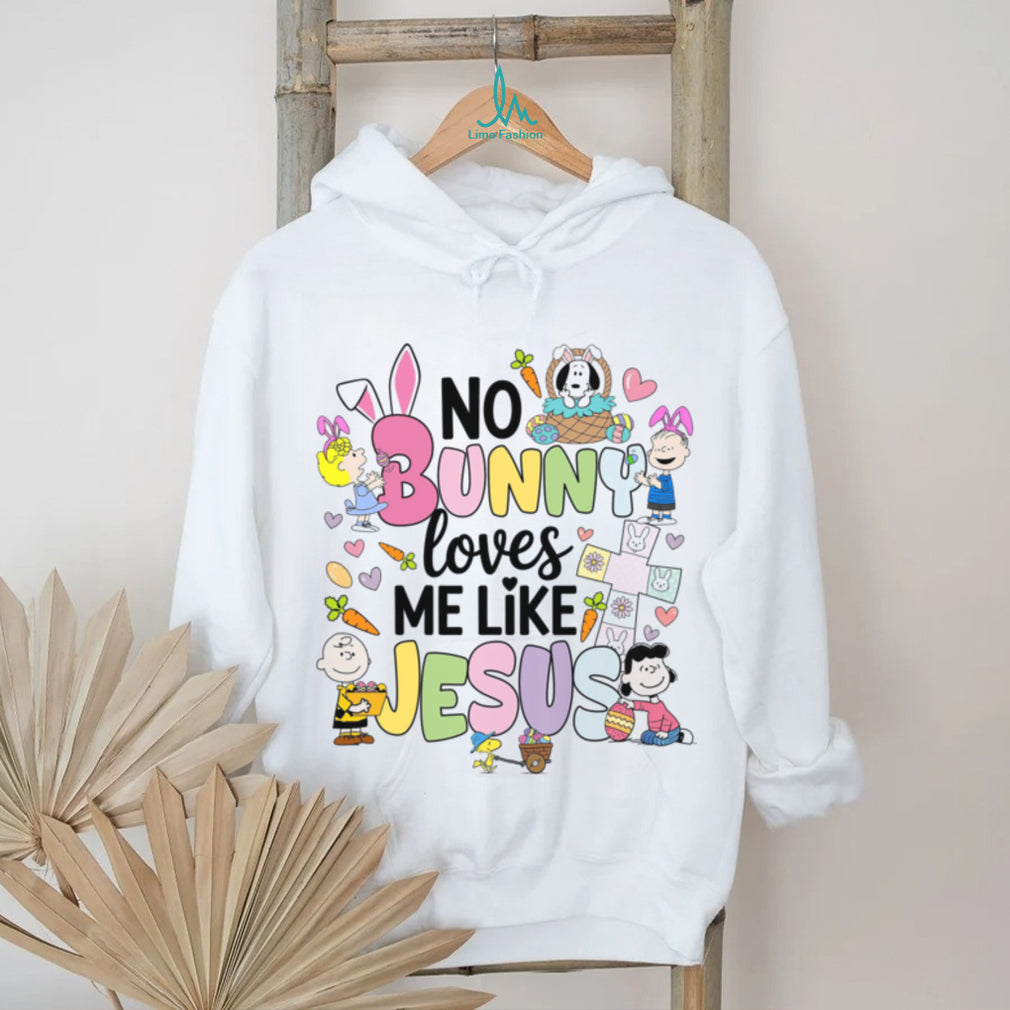Peanuts Gang No Bunny Loves Me Like Jesus Easter Christian Shirt