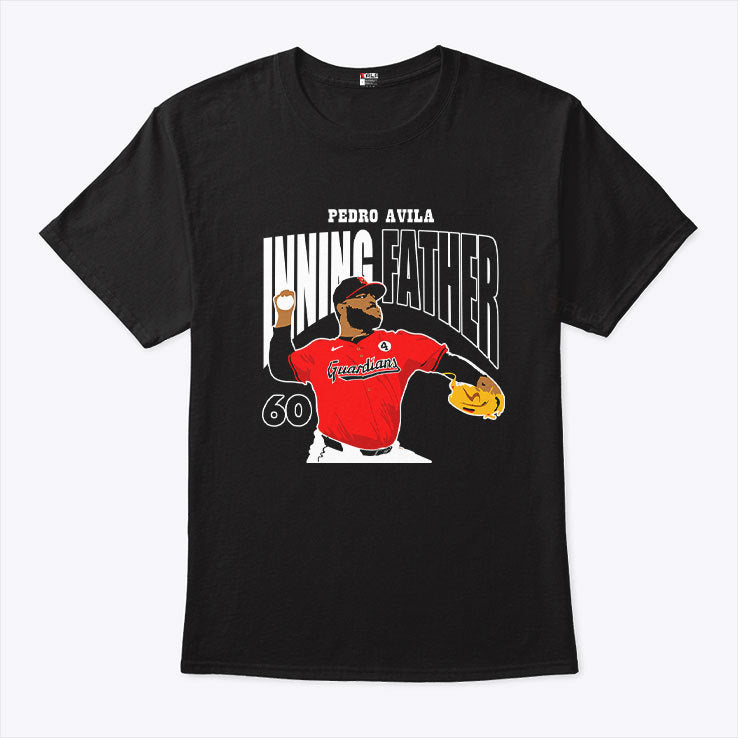 Pedro Avila Inning Father 60 Shirt
