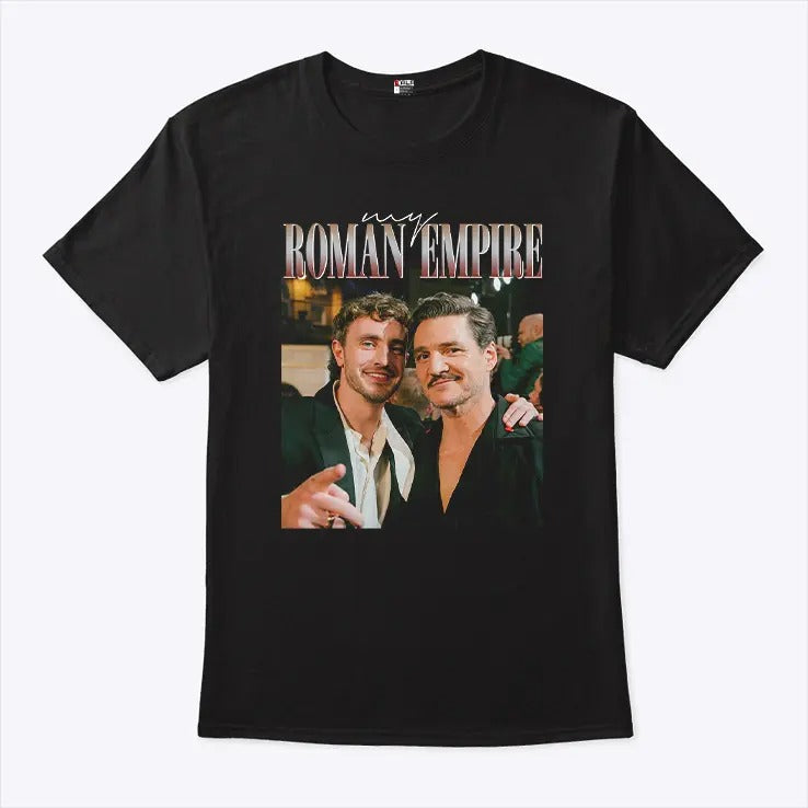 Pedro Pascal Paul Mescal This Is My Roman Empire T Shirt