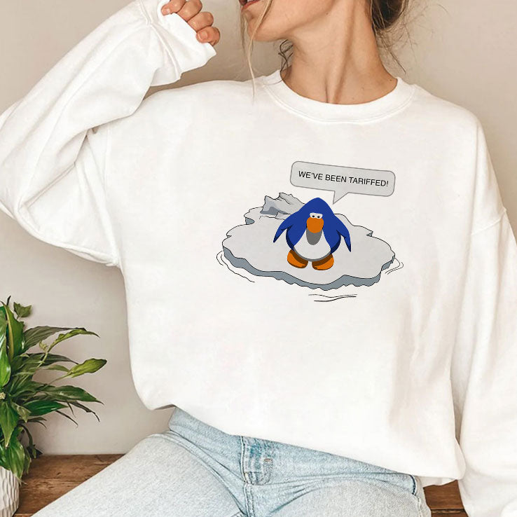 Penguin We’ve Been Tariffed T Shirt