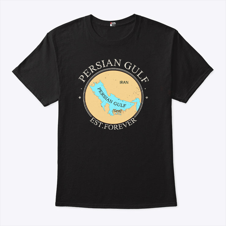 Persian Gulf Est Forever T Shirt